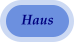 Haus