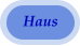 Haus